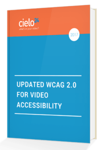 ebook on WCAG 2.0; Why Provide Closed Captions in Enterprise?