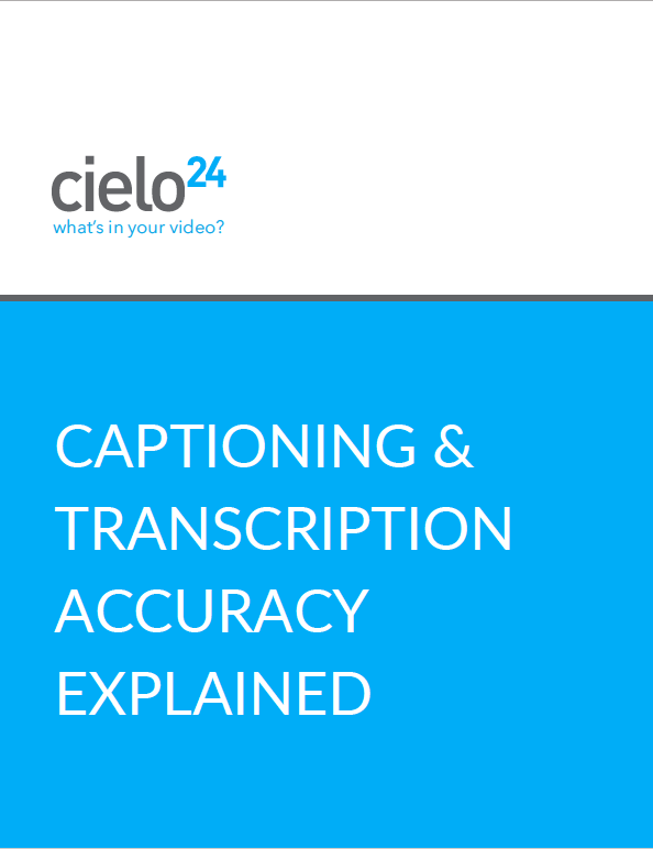 Captioning & Transcription Accuracy Explained