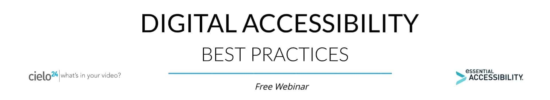 Digital Accessibility Best Practices Webinar