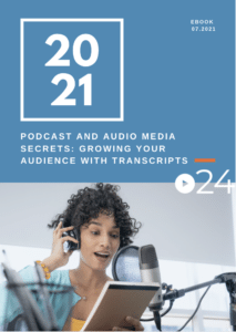 cielo24 eBook COVER - Podcast and Audio Media Secrets