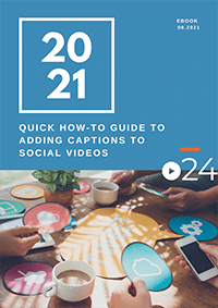 cielo24 eBook COVER sm - Quick How To Guide to Adding Captions to Social Videos