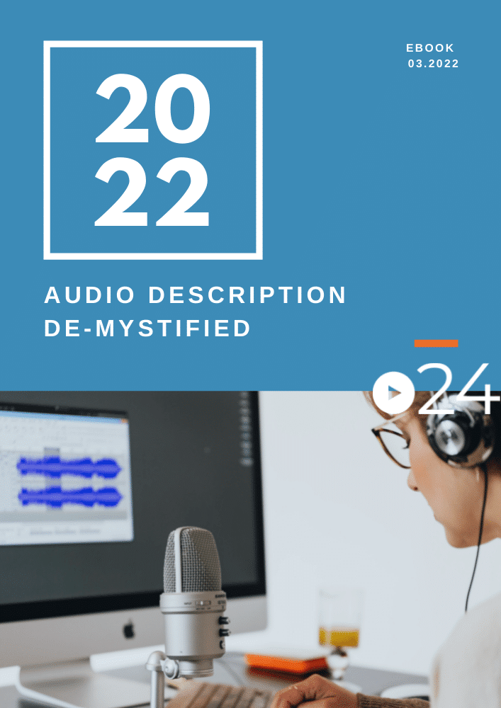 audio-description-services-what-is-it-and-why-we-do-it-cielo24