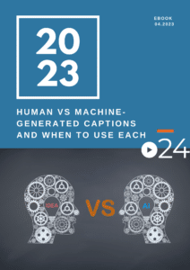 cielo24 Human vs Machine Captions eBook 